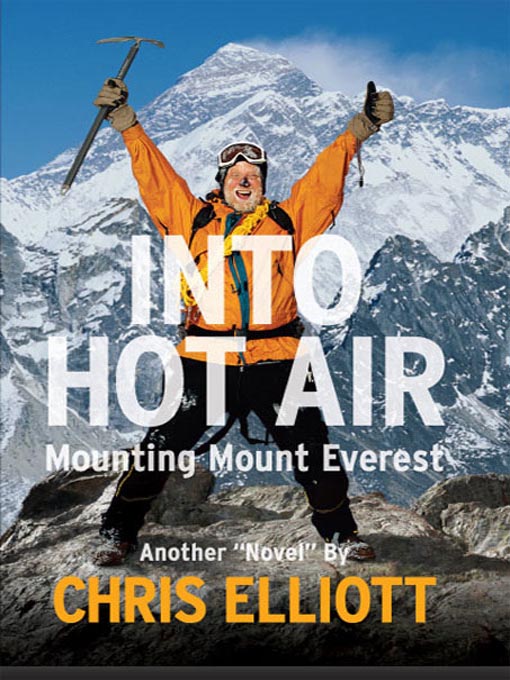 Title details for Into Hot Air by Chris Elliott - Available